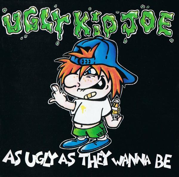 CD UGLY KID JOE - As Ugly As They Wanna Be PHCR3021 Stardog Records 1992 Japan Rock Used
CD UGLY KID JOE - As Ugly As They Wanna Be PHCR3021 Stardog Records 1992 Japan Rock Used