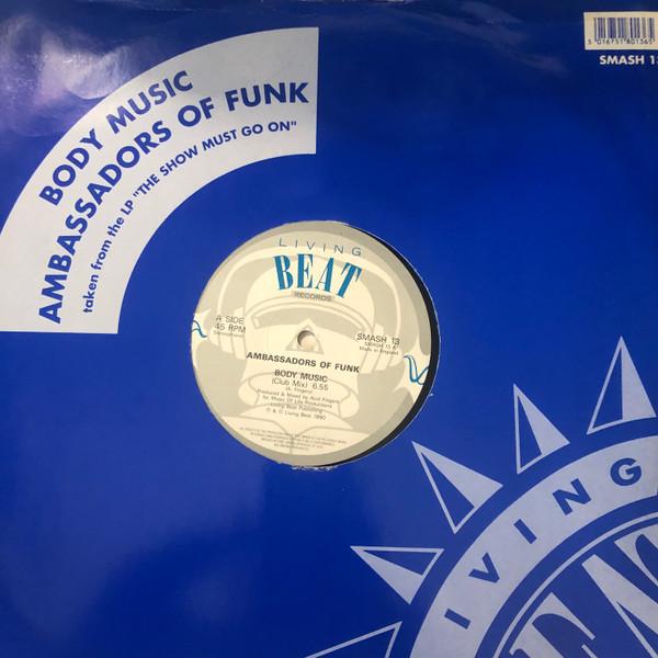 12inch Record AMBASSADORS OF FUNK Body Music SMASH13 Living Beat Rec 1990 UK Dance Electronica Used
12inch Record AMBASSADORS OF FUNK Body Music SMASH13 Living Beat Rec 1990 UK Dance Electronica Used