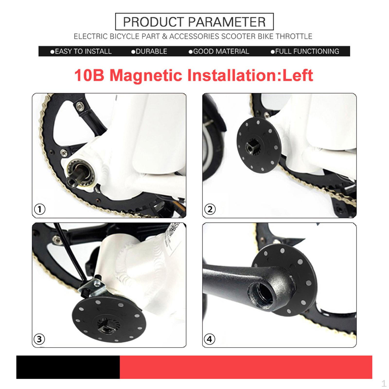 Assistant Speed Sensor Pas System 10 Magnets Electric Bicycle Left Mount
Assistant Speed Sensor Pas System 10 Magnets Electric Bicycle Left Mount