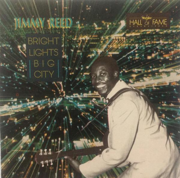 CD JIMMY REED - Bright Lights Big City D274762 Chameleon Recor 1988 US Blues Used
CD JIMMY REED - Bright Lights Big City D274762 Chameleon Recor 1988 US Blues Used