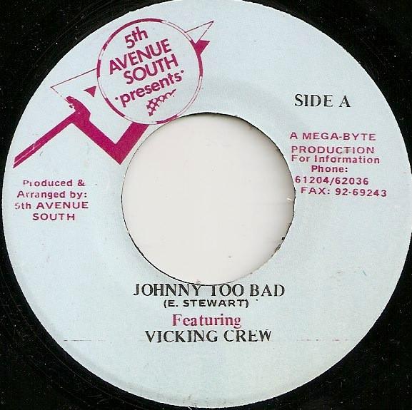7inch Record VICKING CREW - Johnny Too Bad NONE 5th Avenue Sout Jamaica Rap & Hip-Hop/R&B Used
7inch Record VICKING CREW - Johnny Too Bad NONE 5th Avenue Sout Jamaica Rap & Hip-Hop/R&B Used