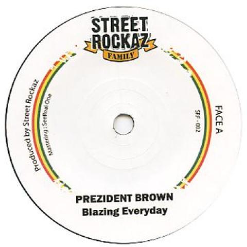 7inch Record PREZIDENT BROWN - Blazing Everyday SRF002 Street Rockaz F 2010 France Reggae, Ska & Dub
7inch Record PREZIDENT BROWN - Blazing Everyday SRF002 Street Rockaz F 2010 France Reggae, Ska & Dub