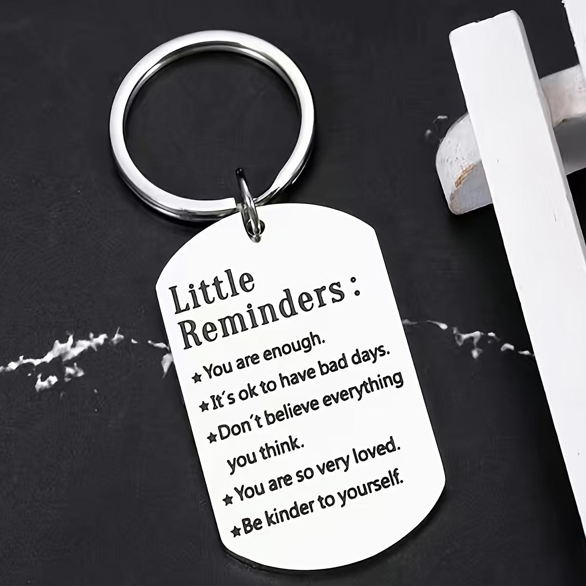 1 шт. Маленькие напоминания, вдохновляющий брелок для женщин и мужчин из нержавеющей стали, подарки на день рождения, Рождество для сына и дочери, лучшего друга
1 шт. Маленькие напоминания, вдохновляющий брелок для женщин и мужчин из нержавеющей стали, подарки на день рождения, Рождество для сына и дочери, лучшего друга