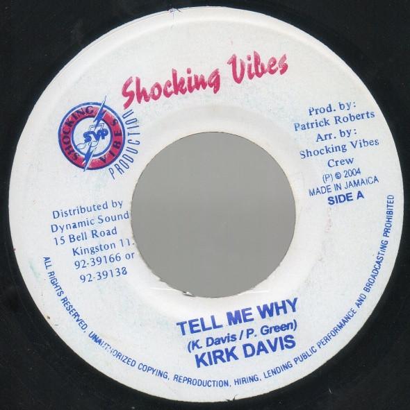 7inch Record KIRK DAVIS / MANKIND - Tell Me Why / Lay Your Loving NONE Shocking Vibes 2004 Jamaica Reggae, Ska & Dub Used
7inch Record KIRK DAVIS / MANKIND - Tell Me Why / Lay Your Loving NONE Shocking Vibes 2004 Jamaica Reggae, Ska & Dub Used