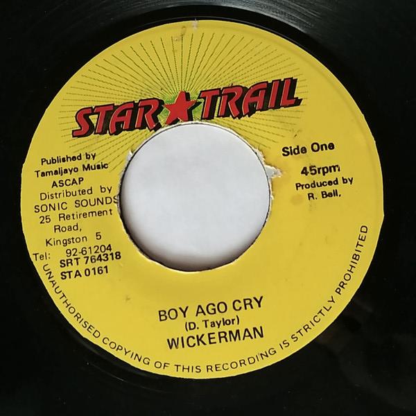 7-дюймовая пластинка WICKERMAN Boy Ago Cry STA0161 Star Trail Ямайка Регги Ска Даб Б/у
7-дюймовая пластинка WICKERMAN Boy Ago Cry STA0161 Star Trail Ямайка Регги Ска Даб Б/у
