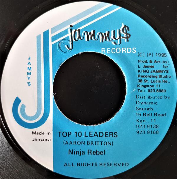 7inch Record NINJA REBEL - Top 10 Leaders NONE Jammy s Records 1996 Jamaica Reggae, Ska & Dub Used
7inch Record NINJA REBEL - Top 10 Leaders NONE Jammy s Records 1996 Jamaica Reggae, Ska & Dub Used