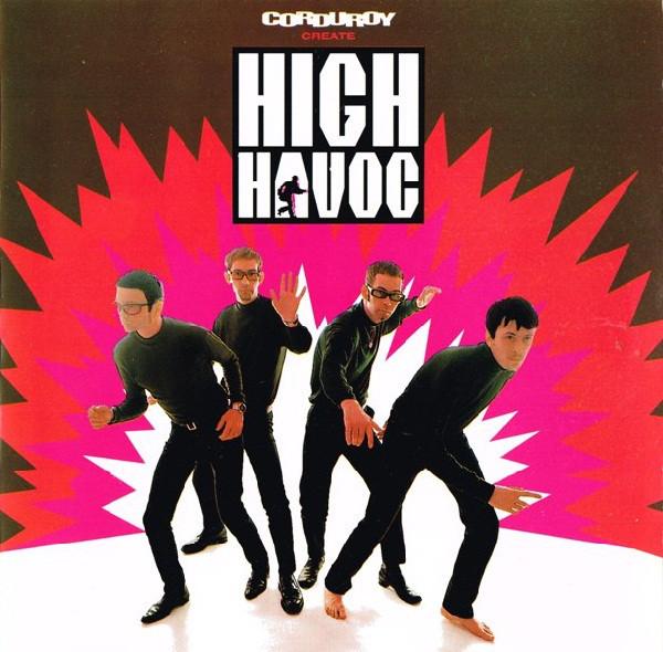 CD CORDUROY - High Havoc JAZIDCD85 Acid Jazz 1993 Australia Dance & Electronica Used
CD CORDUROY - High Havoc JAZIDCD85 Acid Jazz 1993 Australia Dance & Electronica Used