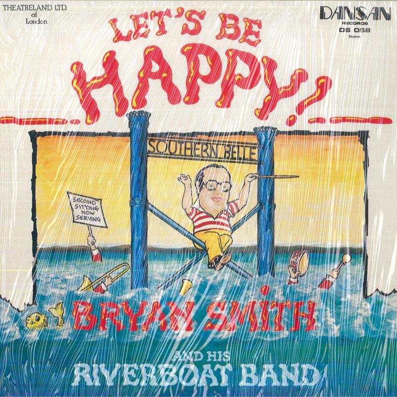 LP Record BRYAN SMITH - Let s Be Happy DS058 Dansan Records 1983 UK Pop 
LP Record BRYAN SMITH - Let s Be Happy DS058 Dansan Records 1983 UK Pop