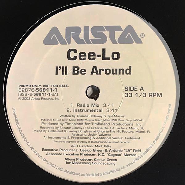 12inch Record CEE-LO - I ll Be Around 82876568111 Arista 2003 US Rap & Hip-Hop/R&B Used
12inch Record CEE-LO - I ll Be Around 82876568111 Arista 2003 US Rap & Hip-Hop/R&B Used