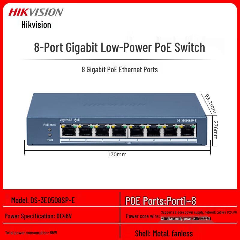 HIKVISION DS-3E0508SP-E 8-Port Gigabit PoE Unmanaged Switch
HIKVISION DS-3E0508SP-E 8-Port Gigabit PoE Unmanaged Switch