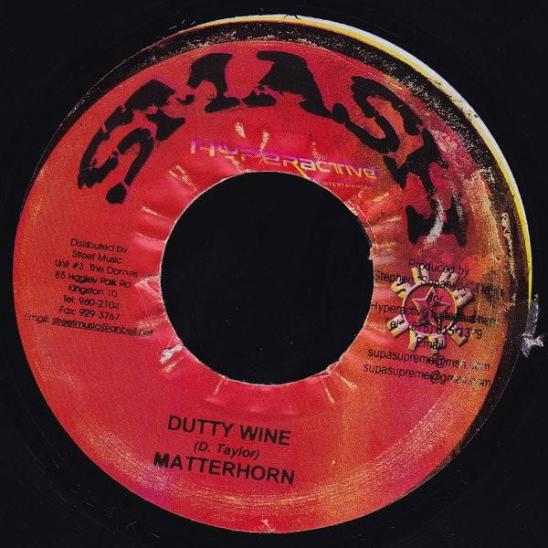 7-дюймовая пластинка TONY MATTERHORN / FUTURE FAMBO - Dutty Wine / Tell You Seh NONE Smash Hyperacti 2006 Ямайка Регги, Ска и Даб Б/У
7-дюймовая пластинка TONY MATTERHORN / FUTURE FAMBO - Dutty Wine / Tell You Seh NONE Smash Hyperacti 2006 Ямайка Регги, Ска и Даб Б/У