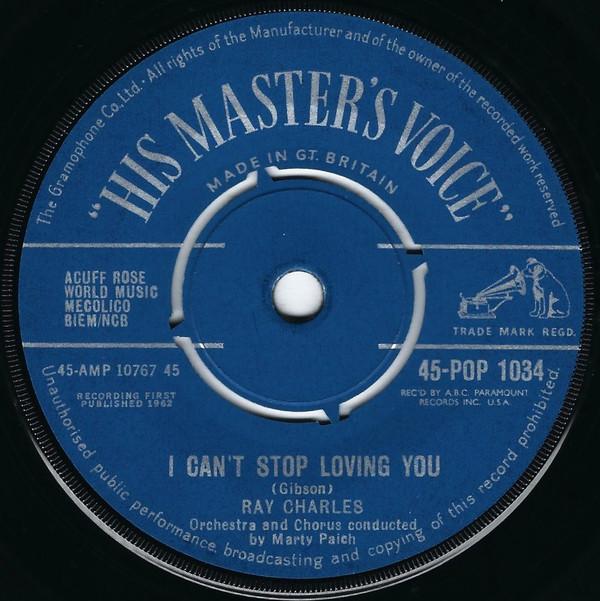 7inch Record RAY CHARLES - I Can t Stop Loving You 45POP1034 His Master s Vo 1962 UK Soul/Funk Used
7inch Record RAY CHARLES - I Can t Stop Loving You 45POP1034 His Master s Vo 1962 UK Soul/Funk Used