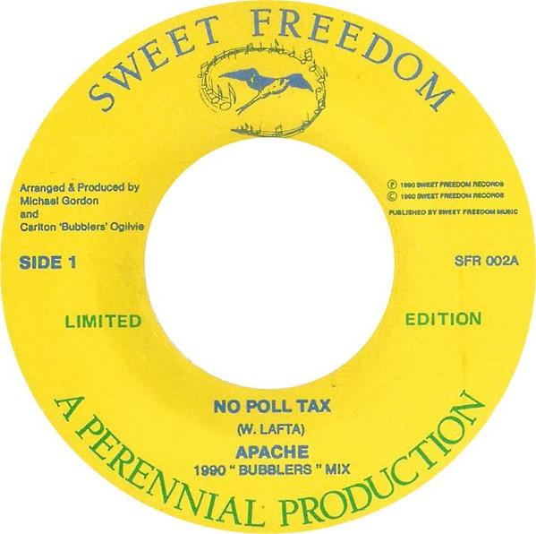7inch Record UK APACHI No Poll Tax SFR002 Sweet Freedom R 1990 UK Reggae Ska Dub Used
7inch Record UK APACHI No Poll Tax SFR002 Sweet Freedom R 1990 UK Reggae Ska Dub Used