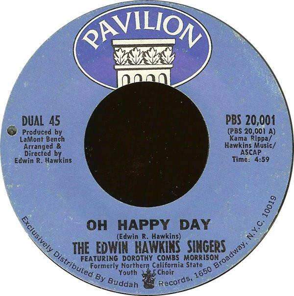 7inch Record EDWIN HAWKINS SINGERS Oh Happy Day DUAL45 Pavilion Record 1969 US SoulFunk Used
7inch Record EDWIN HAWKINS SINGERS Oh Happy Day DUAL45 Pavilion Record 1969 US SoulFunk Used