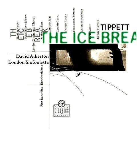 CD TIPPETT, ATHERTON; LONDON SINFONETT - Ice Break Opera VC7914482261624 Virgin Classics 1991 UK Classical Used
CD TIPPETT, ATHERTON; LONDON SINFONETT - Ice Break Opera VC7914482261624 Virgin Classics 1991 UK Classical Used