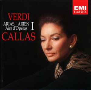 CD VERDI; CALLAS - Verdi;Arias CDC7477302 EMI Classics 1991 Europe Classical Used
CD VERDI; CALLAS - Verdi;Arias CDC7477302 EMI Classics 1991 Europe Classical Used