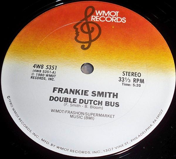 12inch Record FRANKIE SMITH - Double Dutch Bus / Double Dutch 4W85351 WMOT Records 1980 US Soul/Funk Used
12inch Record FRANKIE SMITH - Double Dutch Bus / Double Dutch 4W85351 WMOT Records 1980 US Soul/Funk Used