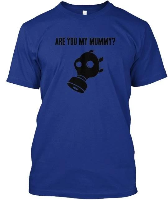 Are You My Mummy T shirt Made in the USA Size S to 5XL S
Are You My Mummy T shirt Made in the USA Size S to 5XL S
