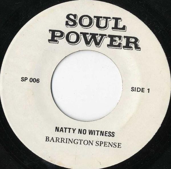 7-дюймовая пластинка BARRINGTON SPENSE Natty No Witness SP006 Soul Power Canada Reggae Ska Dub Б/у
7-дюймовая пластинка BARRINGTON SPENSE Natty No Witness SP006 Soul Power Canada Reggae Ska Dub Б/у