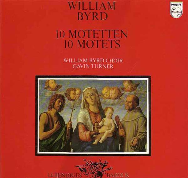 LP Record WILLIAM BYRD CHOIR, GAVIN TURNER, W - 10 Motetten = 10 Motets 9502030 PHILIPS 1981 Netherland Classical Used
LP Record WILLIAM BYRD CHOIR, GAVIN TURNER, W - 10 Motetten = 10 Motets 9502030 PHILIPS 1981 Netherland Classical Used