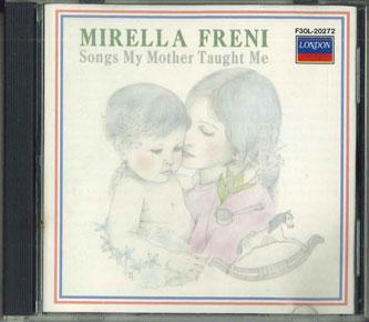 CD MIRELLA FRENI - Mirella Freni Songs My Mother Taugh F30L20272 LONDON Japan Classical Used
CD MIRELLA FRENI - Mirella Freni Songs My Mother Taugh F30L20272 LONDON Japan Classical Used