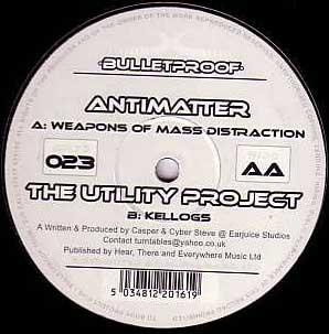 12-дюймовая пластинка ANTIMATTER / THE UTILITY PROJECT - Weapons Of Mass Distraction / Kello BPLTD023 Bulletproof Rec 2004 UK Танцевальная и Электронная Б/У
12-дюймовая пластинка ANTIMATTER / THE UTILITY PROJECT - Weapons Of Mass Distraction / Kello BPLTD023 Bulletproof Rec 2004 UK Танцевальная и Электронная Б/У