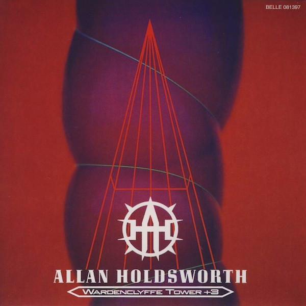 CD ALLAN HOLDSWORTH - Wardenclyffe Tower +3 BELLE081397 Belle Antique 2008 Japan ObiRock Used
CD ALLAN HOLDSWORTH - Wardenclyffe Tower +3 BELLE081397 Belle Antique 2008 Japan ObiRock Used