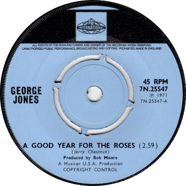 7inch Record GEORGE JONES (2) - A Good Year For The Roses 7N25547 Pye Internation 1971 UK Folk Used
7inch Record GEORGE JONES (2) - A Good Year For The Roses 7N25547 Pye Internation 1971 UK Folk Used
