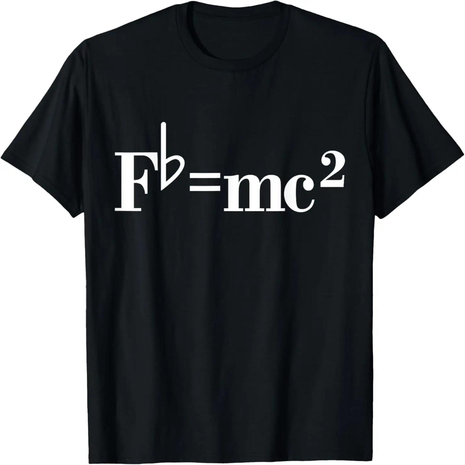 Fb= mc2 Funny Musician Quote Joke T-Shirt XXXXXL різнокольоровий
Fb= mc2 Funny Musician Quote Joke T-Shirt XXXXXL різнокольоровий
