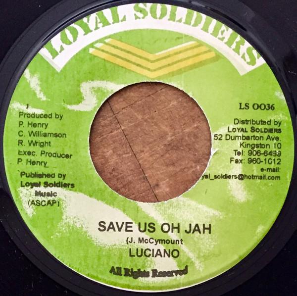 7inch Record LUCIANO - Save Us Oh Jah LS0036 Loyal Soldiers 2005 Jamaica Reggae, Ska & Dub Used
7inch Record LUCIANO - Save Us Oh Jah LS0036 Loyal Soldiers 2005 Jamaica Reggae, Ska & Dub Used