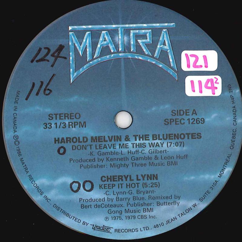 12inch Record HAROLD MELVIN & BLUENOTES / CHERYL - Don t Leave Me This Way / Keep It H SPEC1269 MATRA 1986 Canada Dance & Electronica Used
12inch Record HAROLD MELVIN & BLUENOTES / CHERYL - Don t Leave Me This Way / Keep It H SPEC1269 MATRA 1986 Canada Dance & Electronica Used