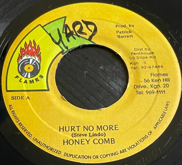 7inch Record HONEY COMB - Hurt No More NONE Flames 1996 Jamaica Reggae, Ska & Dub Used
7inch Record HONEY COMB - Hurt No More NONE Flames 1996 Jamaica Reggae, Ska & Dub Used