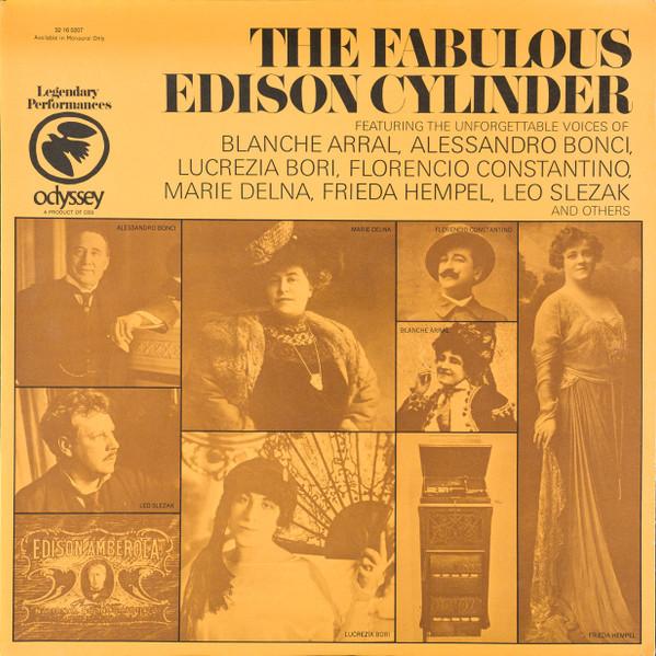 LP Record VARIOUS The Fabulous Edison Cylinder 32160207 Odyssey 1968 US Classical Used
LP Record VARIOUS The Fabulous Edison Cylinder 32160207 Odyssey 1968 US Classical Used