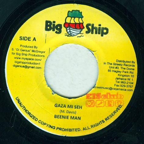 7inch Record BEENIE MAN - Gaza Mi Seh NONE Big Ship 2009 Jamaica Reggae, Ska & Dub Used
7inch Record BEENIE MAN - Gaza Mi Seh NONE Big Ship 2009 Jamaica Reggae, Ska & Dub Used