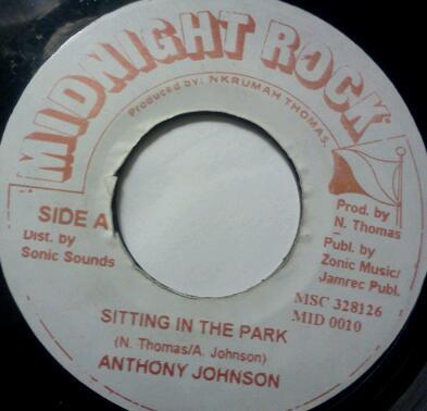 7inch Record ANTHONY JOHNSON - Sitting In The Park MID0010 Midnight Rock Jamaica Reggae, Ska & Dub Used
7inch Record ANTHONY JOHNSON - Sitting In The Park MID0010 Midnight Rock Jamaica Reggae, Ska & Dub Used