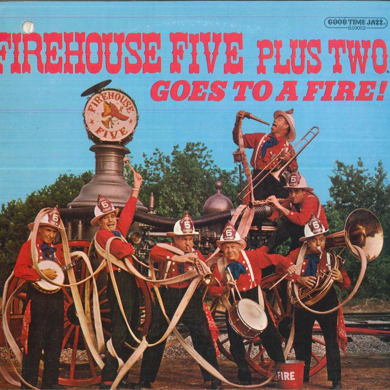 LP Record FIREHOUSE FIVE PLUS TWO Goes To A Fire S10052 Good Time Jazz US Jazz Used
LP Record FIREHOUSE FIVE PLUS TWO Goes To A Fire S10052 Good Time Jazz US Jazz Used