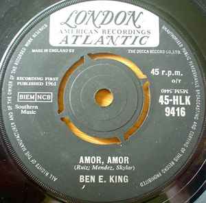 7inch Record BEN E. KING - Amor, Amor 45HLK9416 London Records, 1961 UK Soul/Funk Used
7inch Record BEN E. KING - Amor, Amor 45HLK9416 London Records, 1961 UK Soul/Funk Used