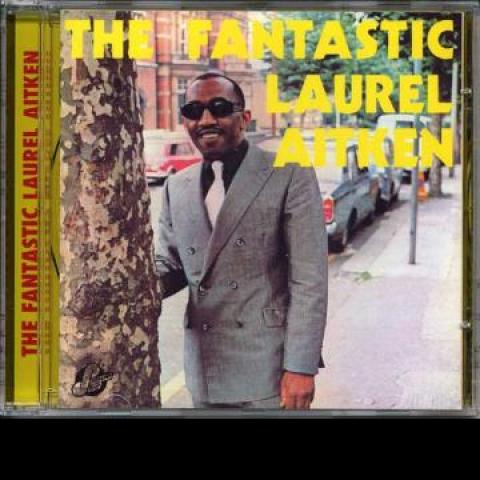 CD LAUREL AITKEN - The Fantastic Laurel Aitken PDROPCD6 Cherry Red/Pres 2009 UK Reggae, Ska & Dub Used
CD LAUREL AITKEN - The Fantastic Laurel Aitken PDROPCD6 Cherry Red/Pres 2009 UK Reggae, Ska & Dub Used