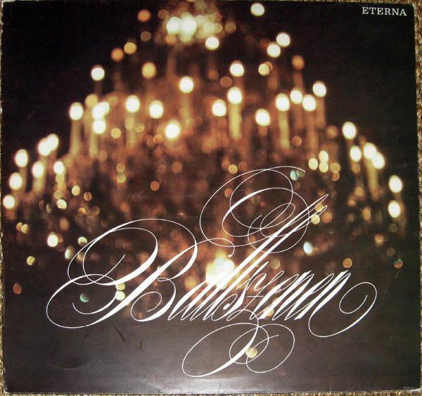 Виниловая пластинка РАЗЛИЧНЫЕ Ballszenen 826932 ETERNA 1977 Немецкая Дем Классическая Б/у
Виниловая пластинка РАЗЛИЧНЫЕ Ballszenen 826932 ETERNA 1977 Немецкая Дем Классическая Б/у
