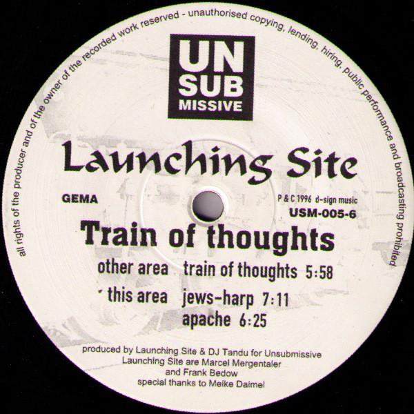 12inch Record LAUNCHING SITE - Train Of Thoughts USM0056 Unsubmissive Re 1996 Germany Dance & Electronica Used
12inch Record LAUNCHING SITE - Train Of Thoughts USM0056 Unsubmissive Re 1996 Germany Dance & Electronica Used