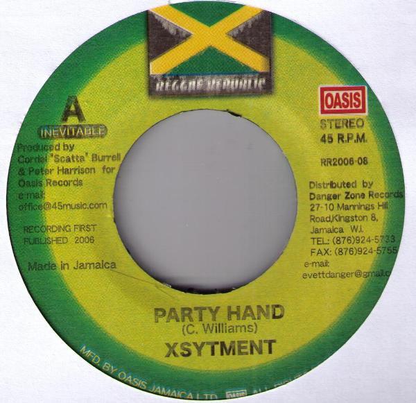7inch Record XSYTEMENT - Party Hand / Crazy World R2000608 Reggae Republic 2006 Jamaica Reggae, Ska & Dub Used
7inch Record XSYTEMENT - Party Hand / Crazy World R2000608 Reggae Republic 2006 Jamaica Reggae, Ska & Dub Used