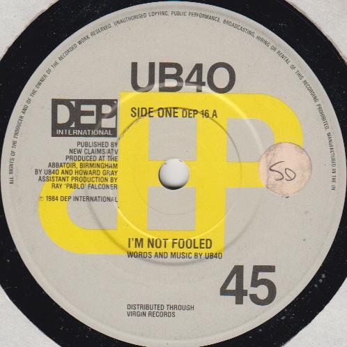7inch Record UB40 Im Not Fooled The Pillow DEP16 DEP Internation 1985 UK Reggae Ska Dub Used
7inch Record UB40 Im Not Fooled The Pillow DEP16 DEP Internation 1985 UK Reggae Ska Dub Used
