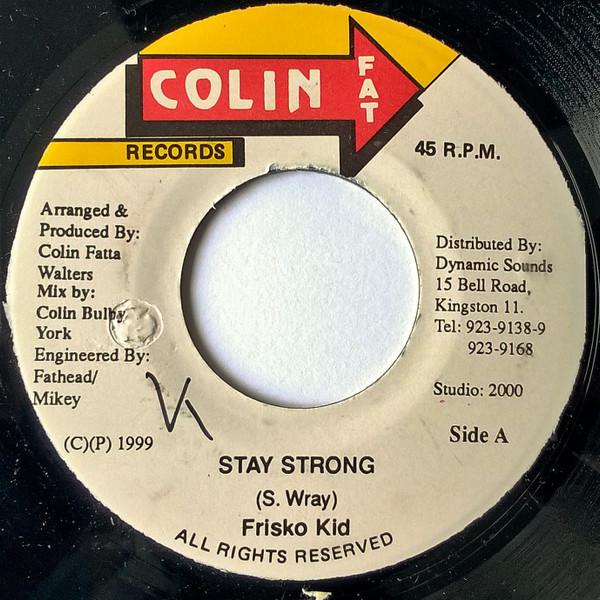7inch Record FRISCO KID - Stay Strong NONE Colin Fat Recor 1999 Jamaica Reggae, Ska & Dub Used
7inch Record FRISCO KID - Stay Strong NONE Colin Fat Recor 1999 Jamaica Reggae, Ska & Dub Used