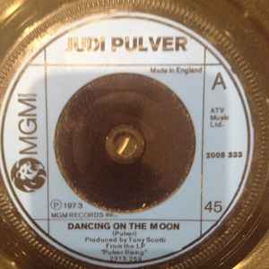 7inch Record JUDI PULVER Dancing On The Moon 2006333 MGM Records 1973 UK Pop Used
7inch Record JUDI PULVER Dancing On The Moon 2006333 MGM Records 1973 UK Pop Used