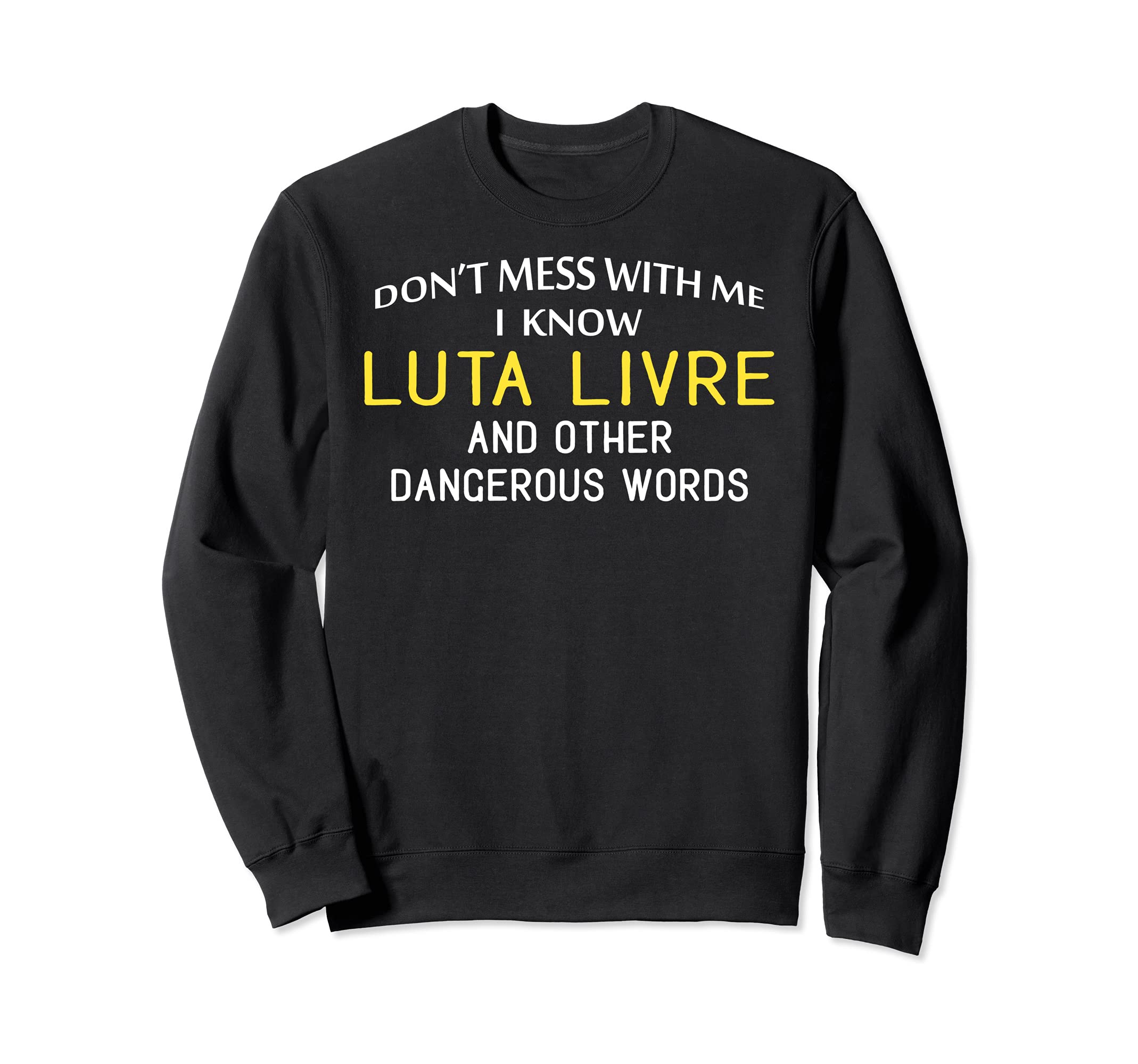 Funny Luta Livre T-Shirt Sweatshirt for Martial Arts Enthusiasts
Funny Luta Livre T-Shirt Sweatshirt for Martial Arts Enthusiasts