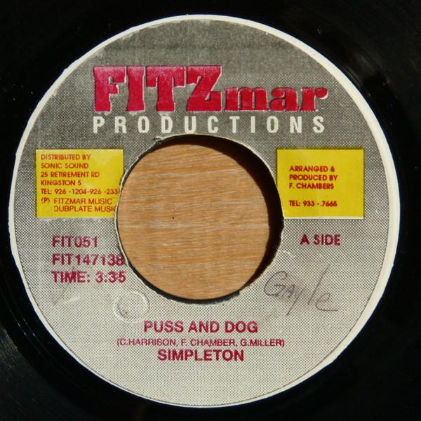 7inch Record SIMPLETON Puss And Dog FIT051 Fitzmar Product Jamaica Reggae Ska Dub Used
7inch Record SIMPLETON Puss And Dog FIT051 Fitzmar Product Jamaica Reggae Ska Dub Used