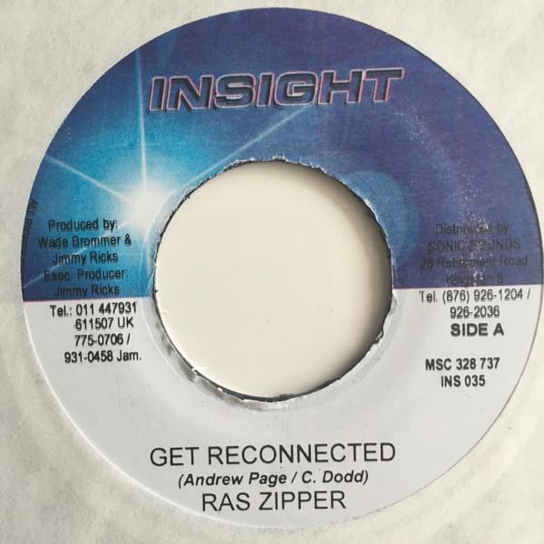 7inch Record RAS ZIPPER - Get Reconnected NONE Insight 2006 Jamaica Reggae, Ska & Dub Used
7inch Record RAS ZIPPER - Get Reconnected NONE Insight 2006 Jamaica Reggae, Ska & Dub Used