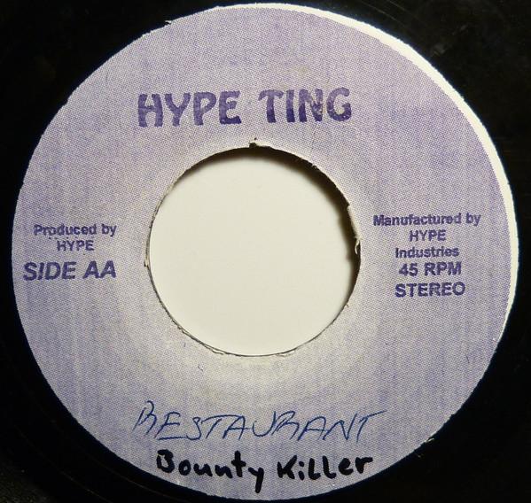7inch Record BOUNTY KILLER, WARRIOR KING - Restaurant NONE Hype Ting Jamaica Reggae, Ska & Dub Used
7inch Record BOUNTY KILLER, WARRIOR KING - Restaurant NONE Hype Ting Jamaica Reggae, Ska & Dub Used