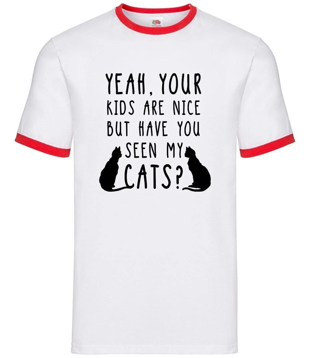 Your Kids Are Nice Cats - s Ringer - Cat Lover 100
Your Kids Are Nice Cats - s Ringer - Cat Lover 100