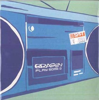 7inch Record BRASSY - Play Some D / Here Comes The Style WIJ133 WIIIJA 2003 UK Rock Used
7inch Record BRASSY - Play Some D / Here Comes The Style WIJ133 WIIIJA 2003 UK Rock Used